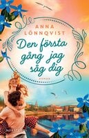 Den första gång jag såg dig - Anna Lönnqvist