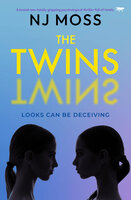 The Twins: A brand new totally gripping psychological thriller full of twists - NJ Moss