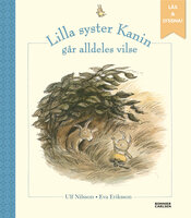 Lilla syster Kanin går alldeles vilse (e-bok + ljud) - Ulf Nilsson, Eva Eriksson