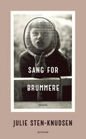 Sang for brummere - Julie Sten-Knudsen