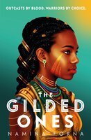 The Gilded Ones - Namina Forna