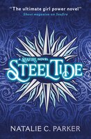 Steel Tide - Natalie C. Parker