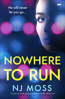Nowhere to Run - NJ Moss