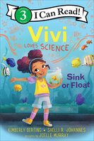 Vivi Loves Science: Sink or Float - Shelli R. Johannes, Kimberly Derting