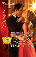 Virgin Princess, Tycoon's Temptation - Michelle Celmer