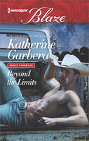 Beyond the Limits - Katherine Garbera