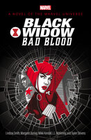 Black Widow: Bad Blood - Taylor Stevens, Margaret Dunlap, Mikki Kendall, L.L. McKinney, Lindsay Smith