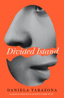 Divided Island - Daniela Tarazona