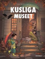 Kusliga museet - Lina Neidestam