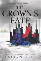 The Crown's Fate - Evelyn Skye