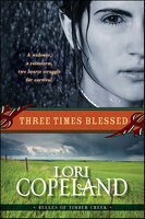 Three Times Blessed - Lori Copeland