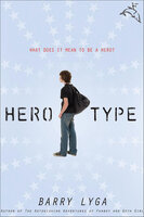 Hero-Type - Barry Lyga