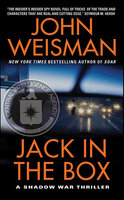 Jack in the Box: A Shadow War Thriller - John Weisman