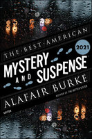 Best American Mystery And Suspense 2021 - Steph Cha, Alafair Burke