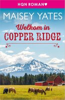 Welkom in Copper Ridge - Maisey Yates