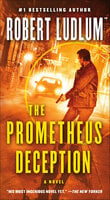 The Prometheus Deception: A Novel - Robert Ludlum