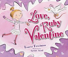 Love, Ruby Valentine - Laurie Friedman