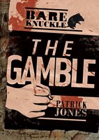 The Gamble - Patrick Jones