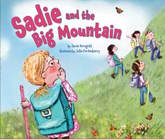 Sadie and Big Mountain - Jamie Korngold