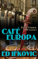 Cafe Europa - Ed Ifkovic