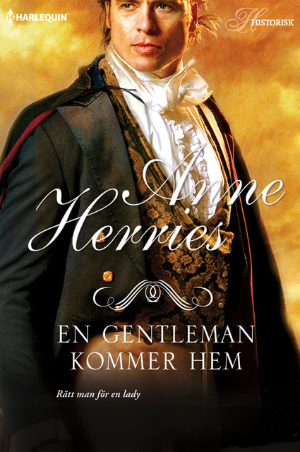 Anne Herries - En gentleman kommer hem