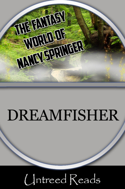 Nancy Springer - Dreamfisher