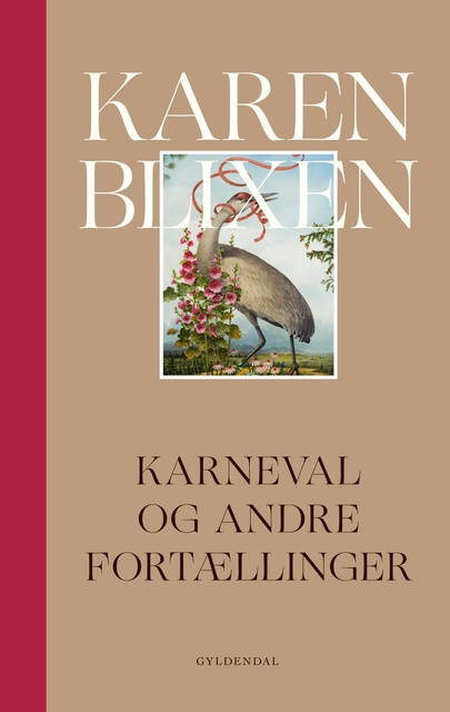 Karen Blixen - Karneval og andre fortællinger