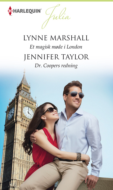 Jennifer Taylor, Lynne Marshall - Et magisk møde i London/Dr. Coopers redning