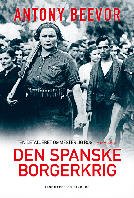 Antony Beevor - Den spanske borgerkrig 1936-1939