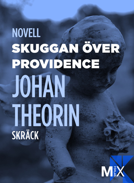 Johan Theorin - Skuggan över Providence