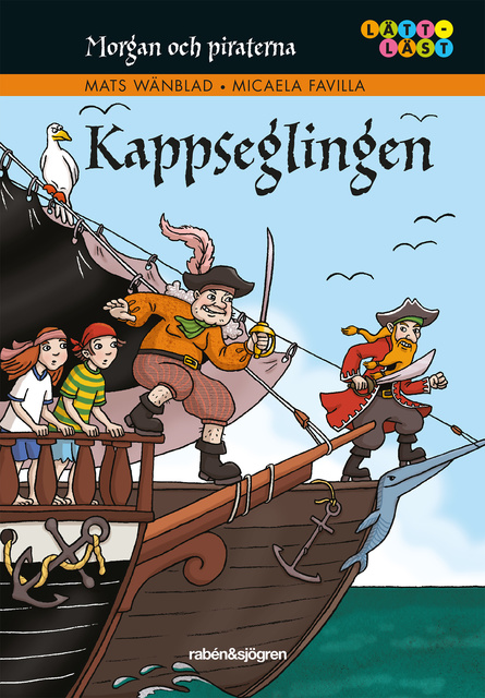 Mats Wänblad - Morgan och piraterna: Kappseglingen