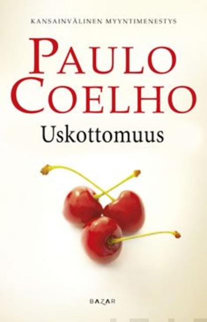 Paulo Coelho - Uskottomuus