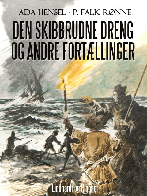 P. Falk Rønne, Ada Hensel - Den skibbrudne dreng og andre fortællinger