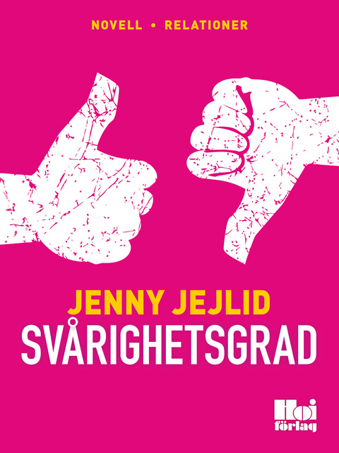 Jenny Jejlid - Svårighetsgrad