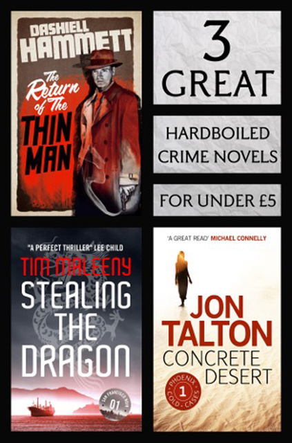 Jon Talton, Tim Maleeny, Dashiell Hammett - 3 Great Hardboiled Crime Novels