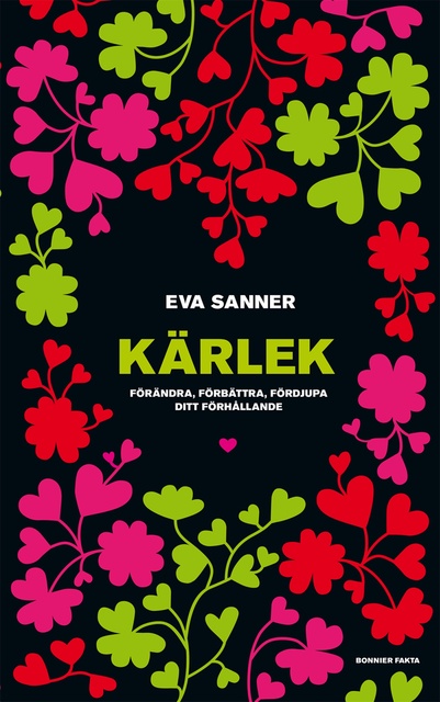 Eva Sanner - Kärlek - en handbok