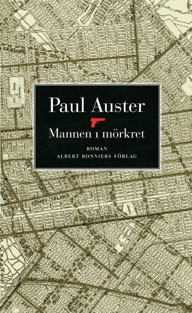Paul Auster - Mannen i mörkret