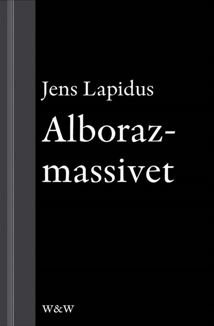 Jens Lapidus - Alborazmassivet: En novell ur Mamma försökte