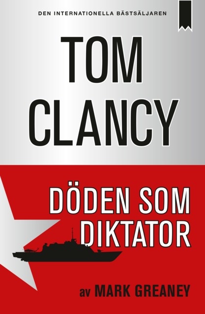 Tom Clancy, Mark Greaney - Döden som diktator