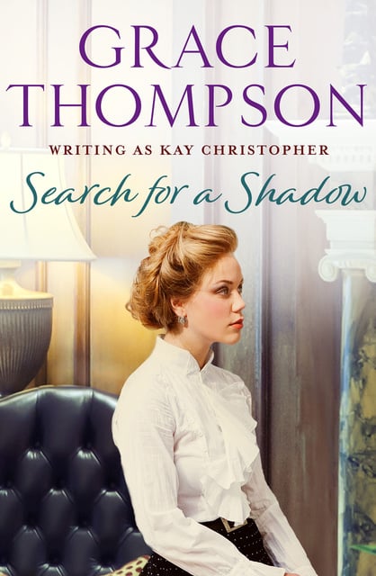 Grace Thompson - Search for a Shadow