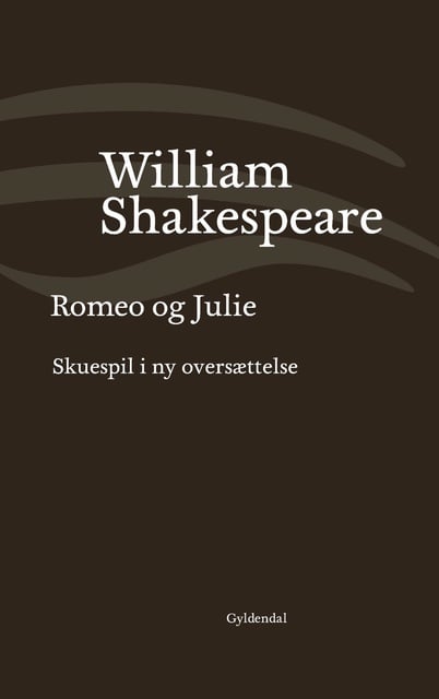 William Shakespeare - Romeo og Julie