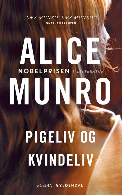 Alice Munro - Pigeliv og kvindeliv