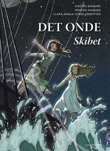 Kirsten Ahlburg, Morten Ahlburg, Clara-Amalie Vorre-Grøntved - Det Onde. Skibet: Nr. 3