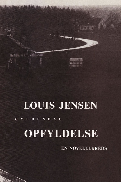Louis Jensen - Opfyldelse: En novellekreds