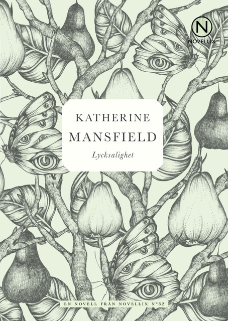 Katherine Mansfield - Lycksalighet