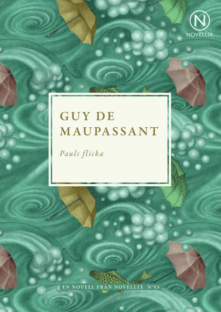 Guy de Maupassant - Pauls flicka