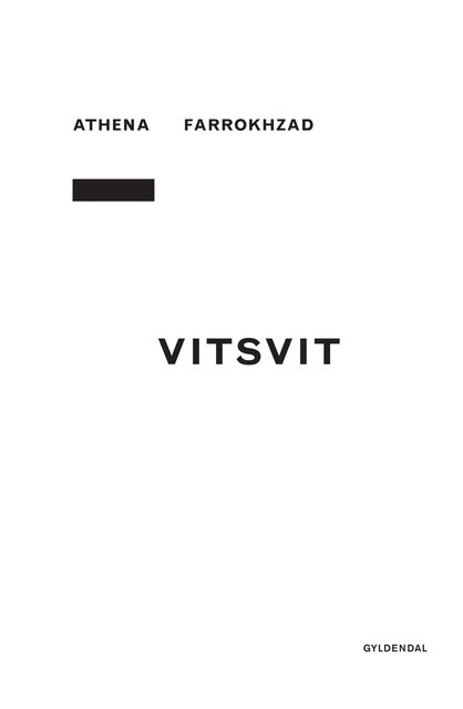 Athena Farrokhzad - VITSVIT