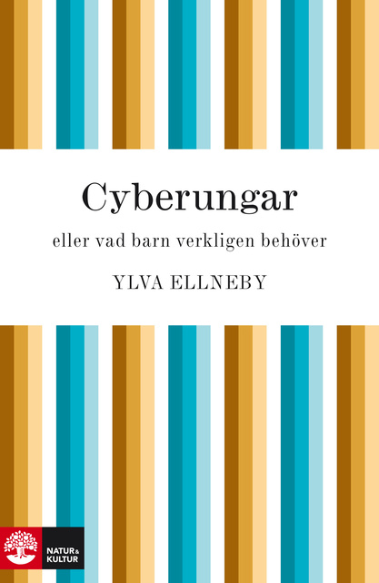 Ylva Ellneby - Cyberungar