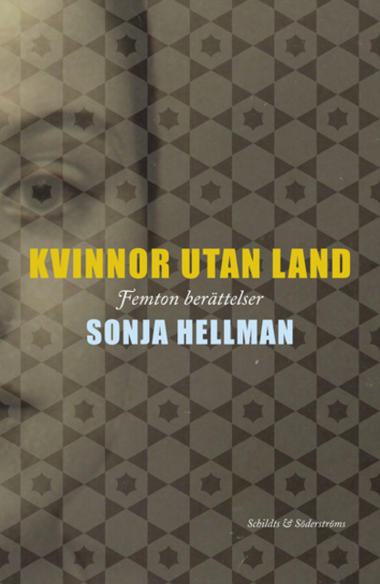 Sonja Hellman - Kvinnor utan land