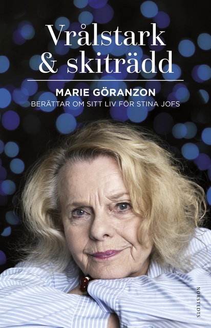 Marie Göranzon, Stina Jofs - Vrålstark & skiträdd